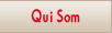 Qui Som?